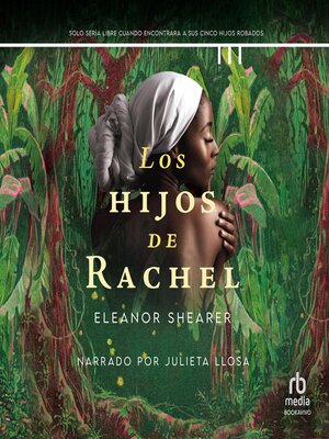 cover image of Los hijos de Rachel "River Sing Me Home"